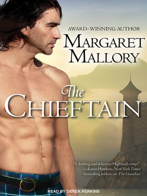Title details for The Chieftain by Margaret Mallory - Available